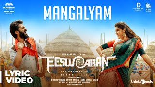 Eeswaran  Mangalyam Lyric Video  Silambarasan TR  Nidhhi Agerwal  Susienthiran  Thaman S [upl. by Craner557]