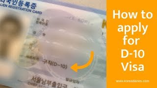 How to apply for D10 Visa in Korea [upl. by Funk]