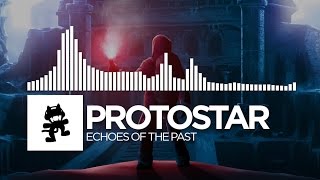 Protostar  Echoes Of The Past Monstercat Release [upl. by Eadwina]