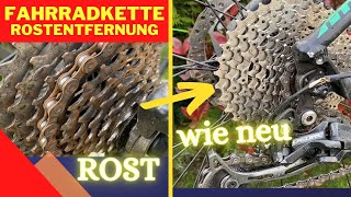 Fahrrad Kettenreinigung – Rost von Kette und Ritzel restlos entfernen [upl. by Anicart]