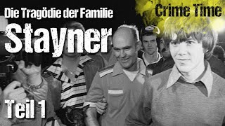 Die Tragödie der Familie Stayner Teil 1  Katis Crime Time TRUE CRIME Echte Kriminalfälle [upl. by Papotto]