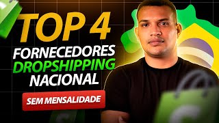 Sem Mensalidade Top 4 Fornecedores De drospshipping Nacional [upl. by Enined]