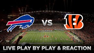 Bills vs Bengals Live Play by Play amp Reaction [upl. by Ethban]