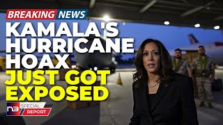 🚨BREAKING Kamalas Hurricane Hoax Exposed Loaded Planes Never Took Off Insiders Reveal All [upl. by Stalder]