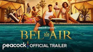 BelAir  Season 3  Official Trailer  Peacock Original [upl. by Laband197]