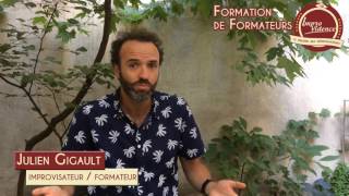 Stage Formation de formateurs en improvisation par Julien Gigault [upl. by Galvan]