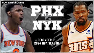 Phoenix Suns vs New York Knicks Full Game Highlights  Dec 15  2024 NBA Season [upl. by Eetak666]