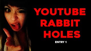 YouTube’s Darkest Rabbit Holes [upl. by Sajovich]