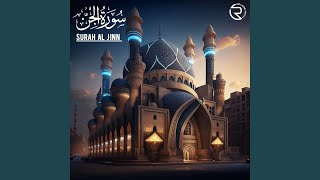 Surah Al Jinn [upl. by Anaihk]