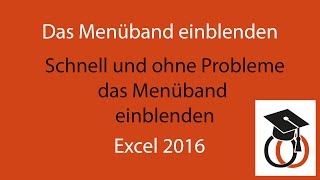 Excel 2016 Das Menüband einblenden [upl. by Teerell]