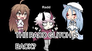 THE RADD GLITCH IS REAL HE CONFESSED HIS LOVE [upl. by Miof Mela157]