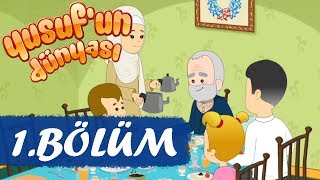 Yusufun Dünyası 1Bölüm  Tanışma [upl. by Dixil951]