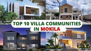 Top 10 Villa Communities in Mokila  Mokila Villas Review  Upcoming villa Projects in Mokila [upl. by Uolyram]