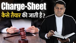 Charge Sheet Police कैसे त्यार करती है [upl. by Eiramnna95]