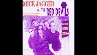 Mick Jagger amp The Red Devils  The Blues Sessions June 1992 [upl. by Eelyah]