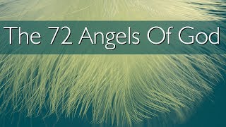 The 72 Angels Of God  The 72 Names Of God  Guardian Angels  Spiritual Experience [upl. by Newmann614]