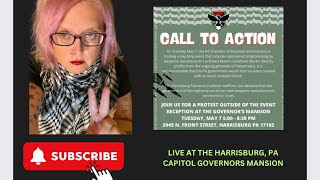 LIVE AT HARRISBURG PA GOVERNOR MANSION FR LOCKHEED MARTIN PROTEST [upl. by Wilton]