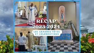 Rétrospective des grandes célébrations religieuses de 20232024 [upl. by Acissev]