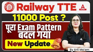 TTE Vacancy 2024  Railway TTE Exam Pattern 2024  RRB TTE Exam Pattern 2024 [upl. by Cy]