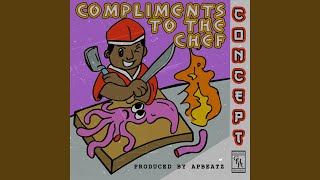 Compliments To The Chef Kalamari Diss [upl. by Rus]