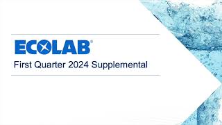 Ecolab ECL Q1 2024 Earnings Presentation [upl. by Nahgeem494]