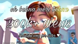 Oh behna Meri behna [upl. by Notlil248]