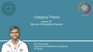 Lecture 16  MonadsII Monadicity theorem [upl. by Darsey]