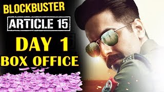 Article 15  Day 1  Official Box Office Collection  Ayushmann Khurrana [upl. by Ahsiled]