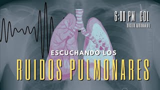 Escuchemos los ruidos pulmonares [upl. by Norven]