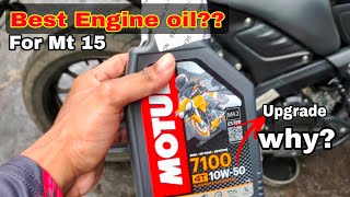 Never Upgrade Mt 15 ENGINE OIL Before Watching The Video [upl. by Alban]