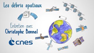 Les débris spatiaux  Entretien avec Christophe Bonnal du Cnes [upl. by Matti]