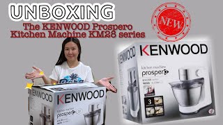 UNBOXING Ep 1  The KENWOOD Prospero KITCHEN MACHINE KM28  All about Lorena [upl. by Abbottson]