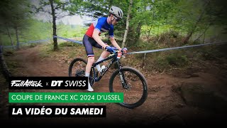 Coupe de France VTT XC Ussel 2024 🔥👀 La vidéo FullAttack du samedi [upl. by Jocelyne]