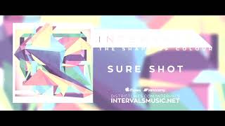 Intervals  quotSure Shotquot Slowed  Reverb [upl. by Sofko]