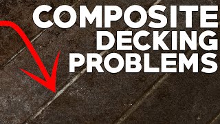 Common Composite Decking Problems [upl. by Mordy221]