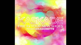 Kaskade feat Dragonette  Fire In Your New Shoes [upl. by Gisela593]