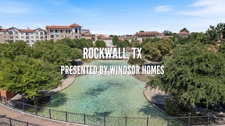 Rockwall TX  Windsor Homes [upl. by Adest]