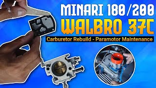 Carburetor Rebuild Minari 180200  WALBRO 37C  Paramotor Maintenance [upl. by Borras]