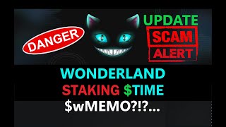 UPDATE Review Stake WONDERLAND TIME wMemo Rebase Token  Crypto Staking SCAM or Legit Passive Income [upl. by Kissiah]