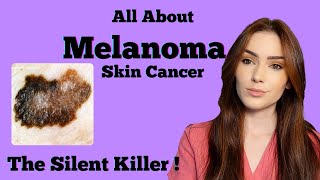 Melanoma Skin Cancer  Risk Factors Clinical signs and Staging [upl. by Aleyak855]