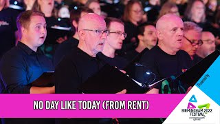 No Day But Today From Rent  Performed by The Peoples Show Choir [upl. by Eineeuq]