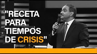 quotReceta para tiempos de Crisisquot Dr Mizraim Esquilín [upl. by Worlock]