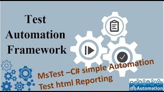 MsTest  How to Set up a Simple html report for Automation [upl. by Demah]