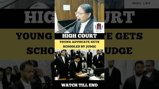 Young Advocate Gets Schooled by Judge judge advocate highcourt shortvideo [upl. by Adnawuj750]