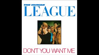 The Human League Dont You Want Me  12quot Extended Mix [upl. by Therese978]