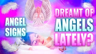 Angel Signs  What It Means When An Angel Visit You In Your Dreams [upl. by Niltak]