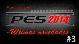 PES 2014  La revista EDGE nos revela multitud de nuevos detalles 3 [upl. by Aicnerolf]