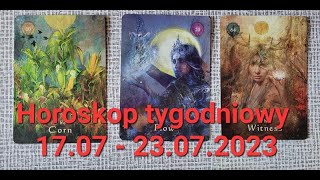 Horoskop tygodniowy od 1707 do 23072023 [upl. by Ahsitauq]