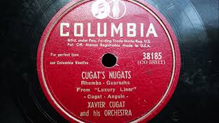 The Mexican Shuffle  Cugats Nugats  Xavier Cugat And His Orchestra 1947 [upl. by Misak]