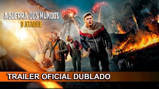 A Guerra dos Mundos  O Ataque 2023 Trailer Oficial Dublado [upl. by Asilenna]